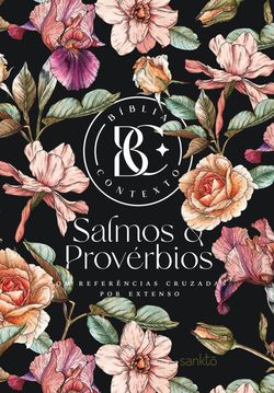 Bíblia Contexto - Salmos & Provérbios - Floral