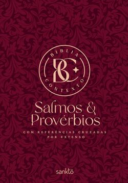 Bíblia Contexto - Salmos & Provérbios - Vinho