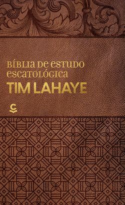 Bíblia de Estudo Escatológica Tim Lahaye