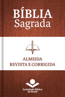 Bíblia Sagrada ARC - Almeida Revista e Corrigida