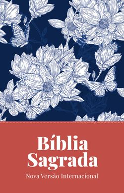 Bíblia Sagrada, NVI, Flores Jeans, Leitura Perfeita