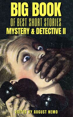 Big book of best short stories - Mystery and detective II