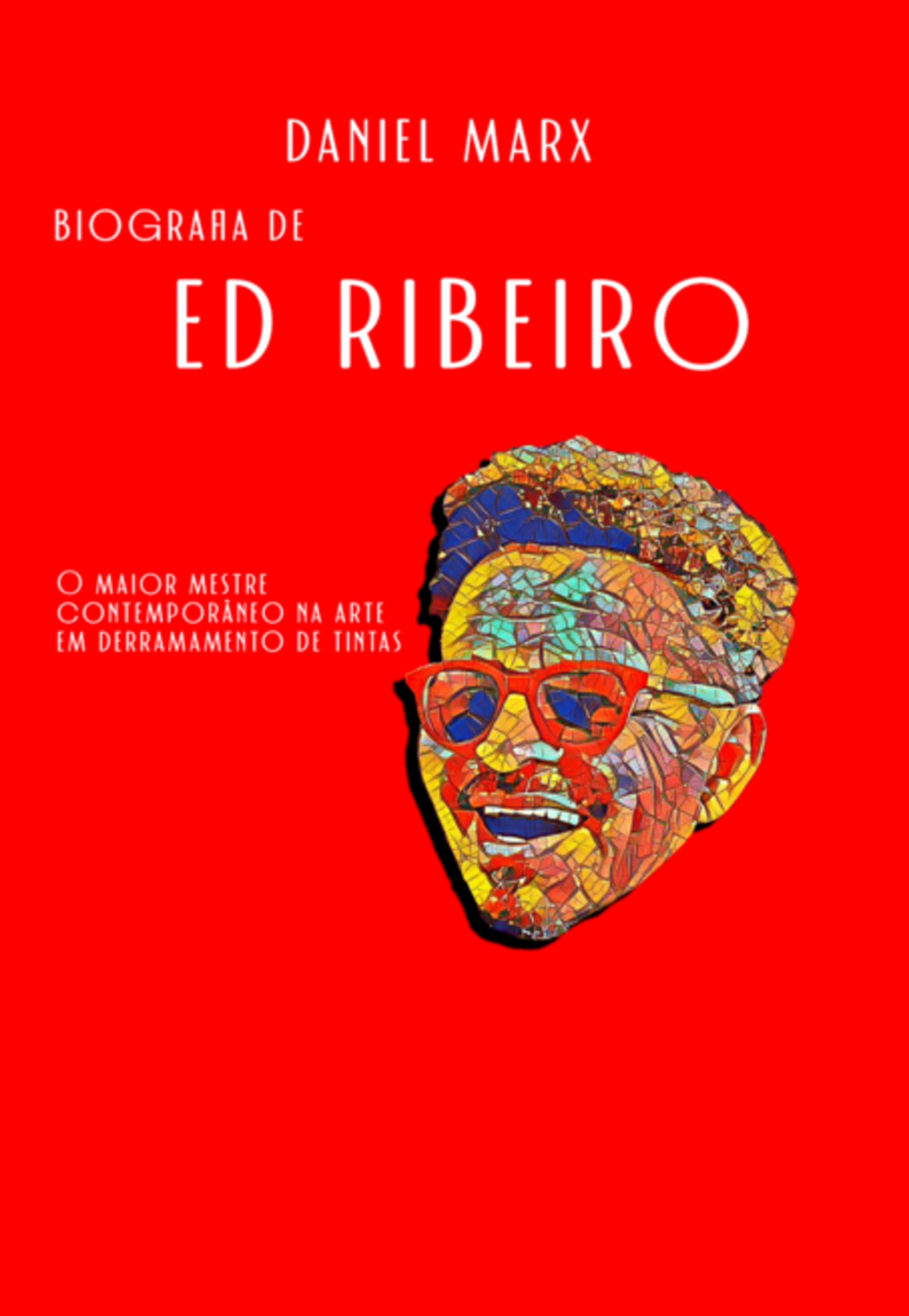 Biografia De Ed Ribeiro