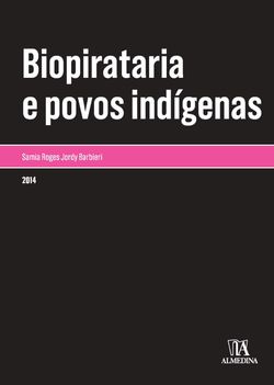 Biopirataria e povos indígenas