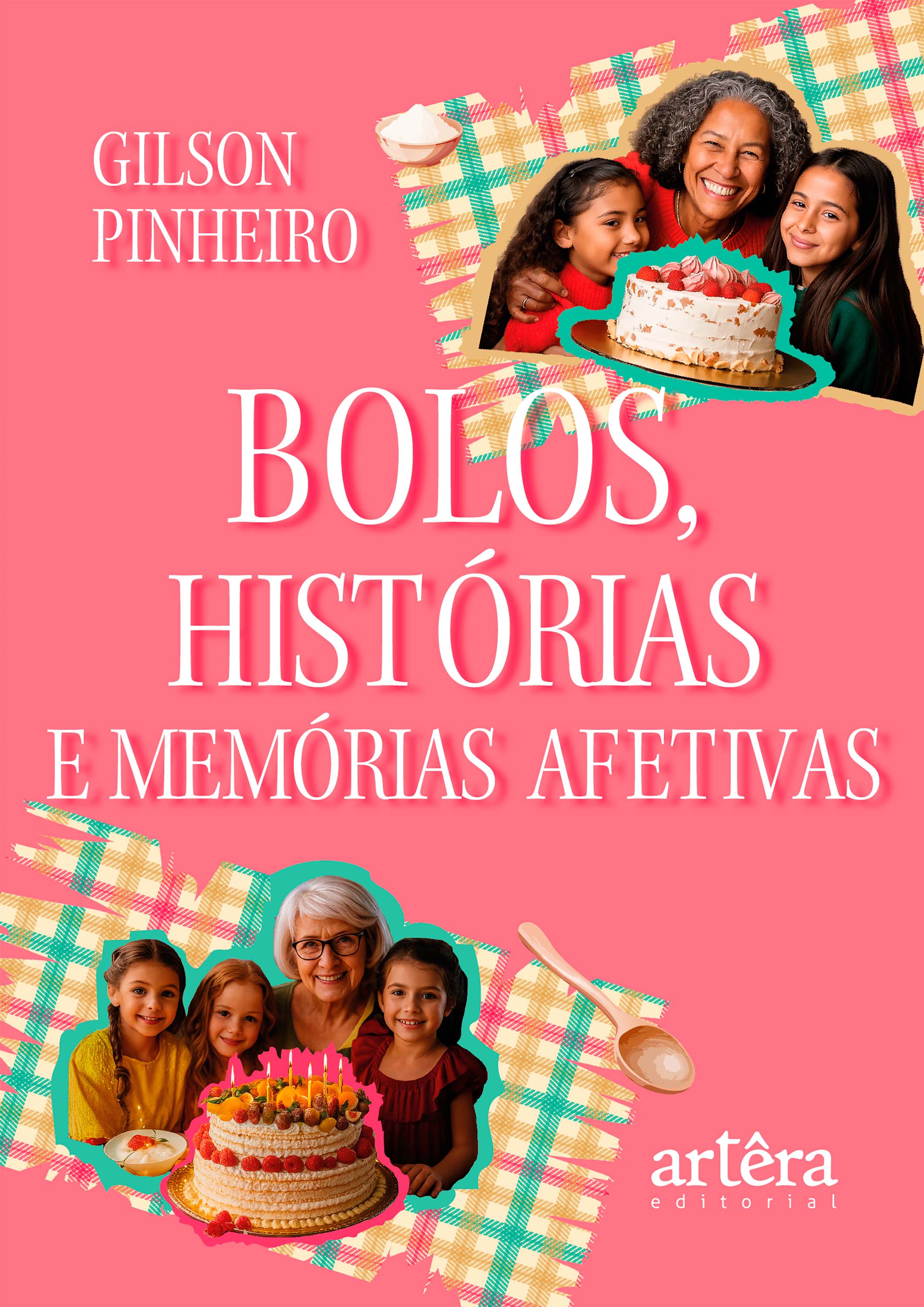 Bolos, Histórias e Memórias Afetivas