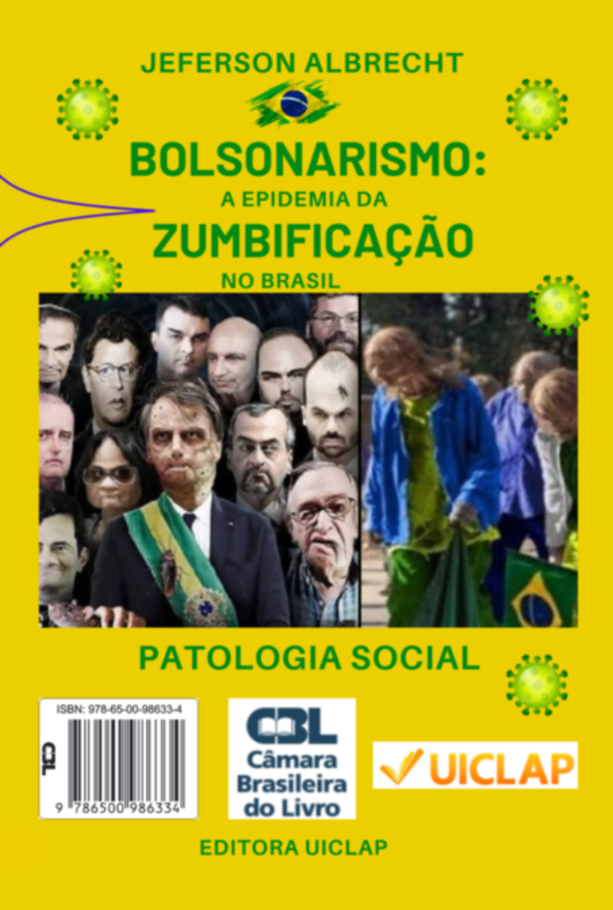 Bolsonarismo: A Epidemia Da Zumbificação No Brasil