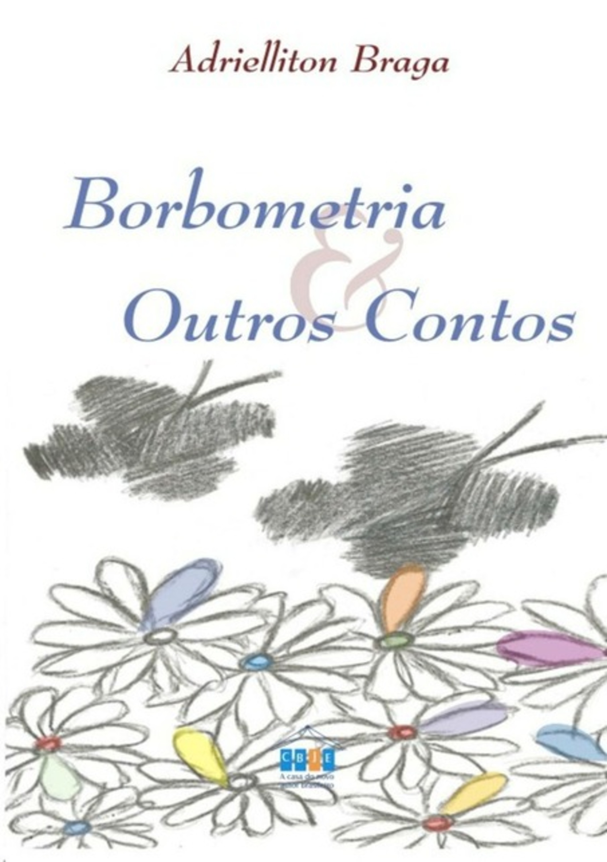 Borbometria & Outros Contos