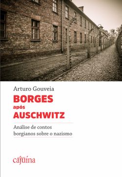 Borges após Auschwitz 2