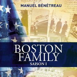 BOSTON FAMILY SAISON 1