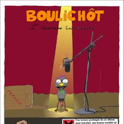 Boulichôt, l'étourneau tourneboulé