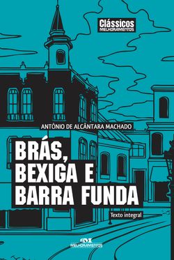 Brás, Bexiga e Barra Funda