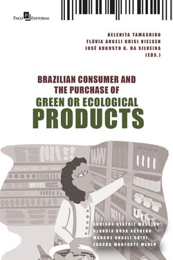 Brazilian consumer and the purchase of green or ecological products