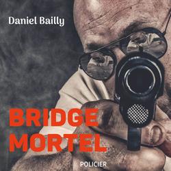 Bridge mortel