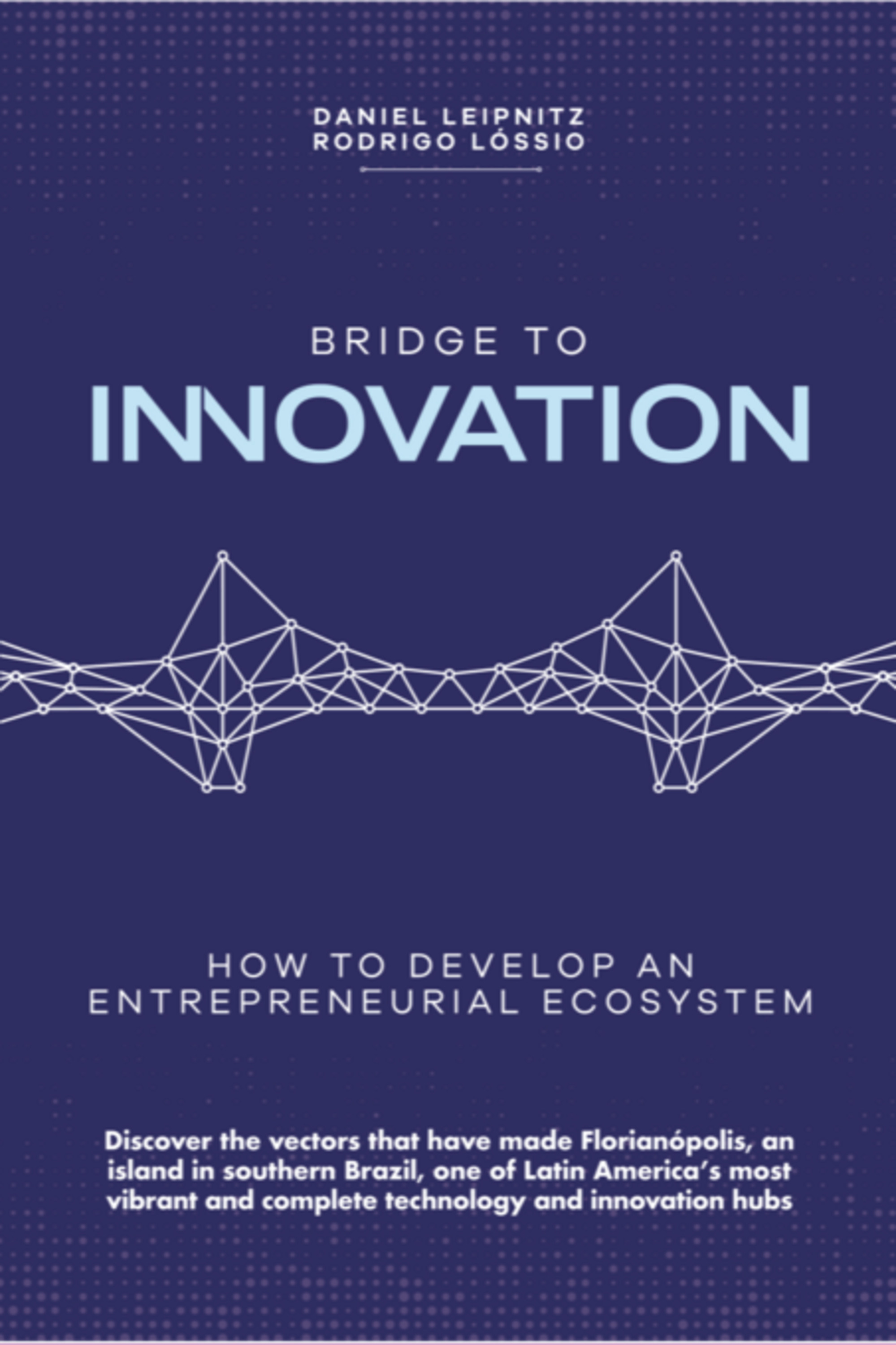 Bridge To Innovation