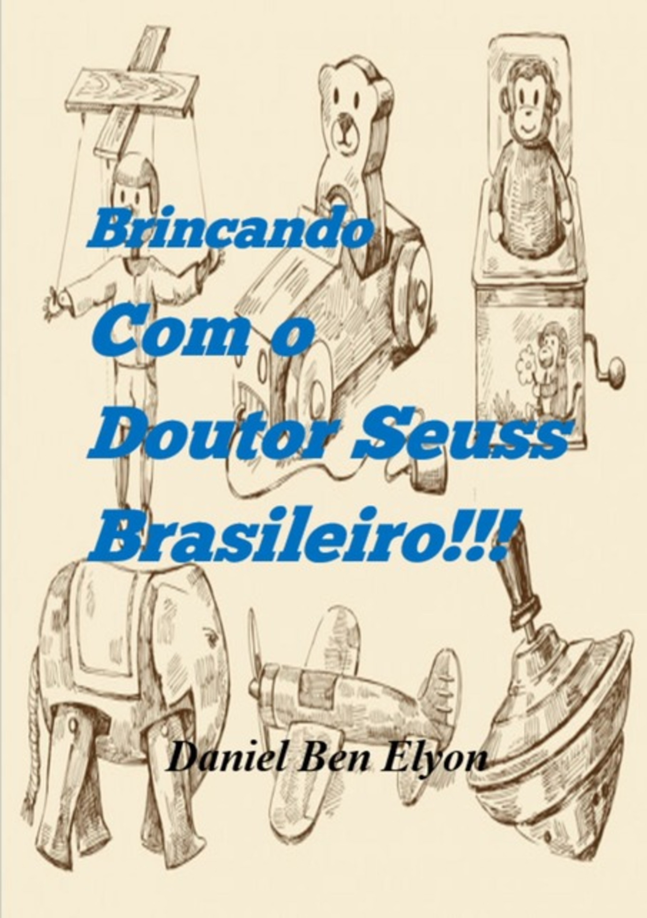 Brincando Com O Doutor Seuss Brasileiro!!!