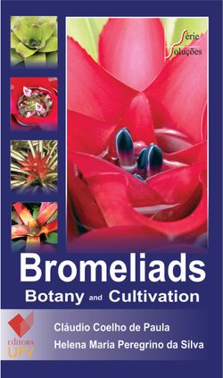 Bromeliads – Botany and Cultivation
