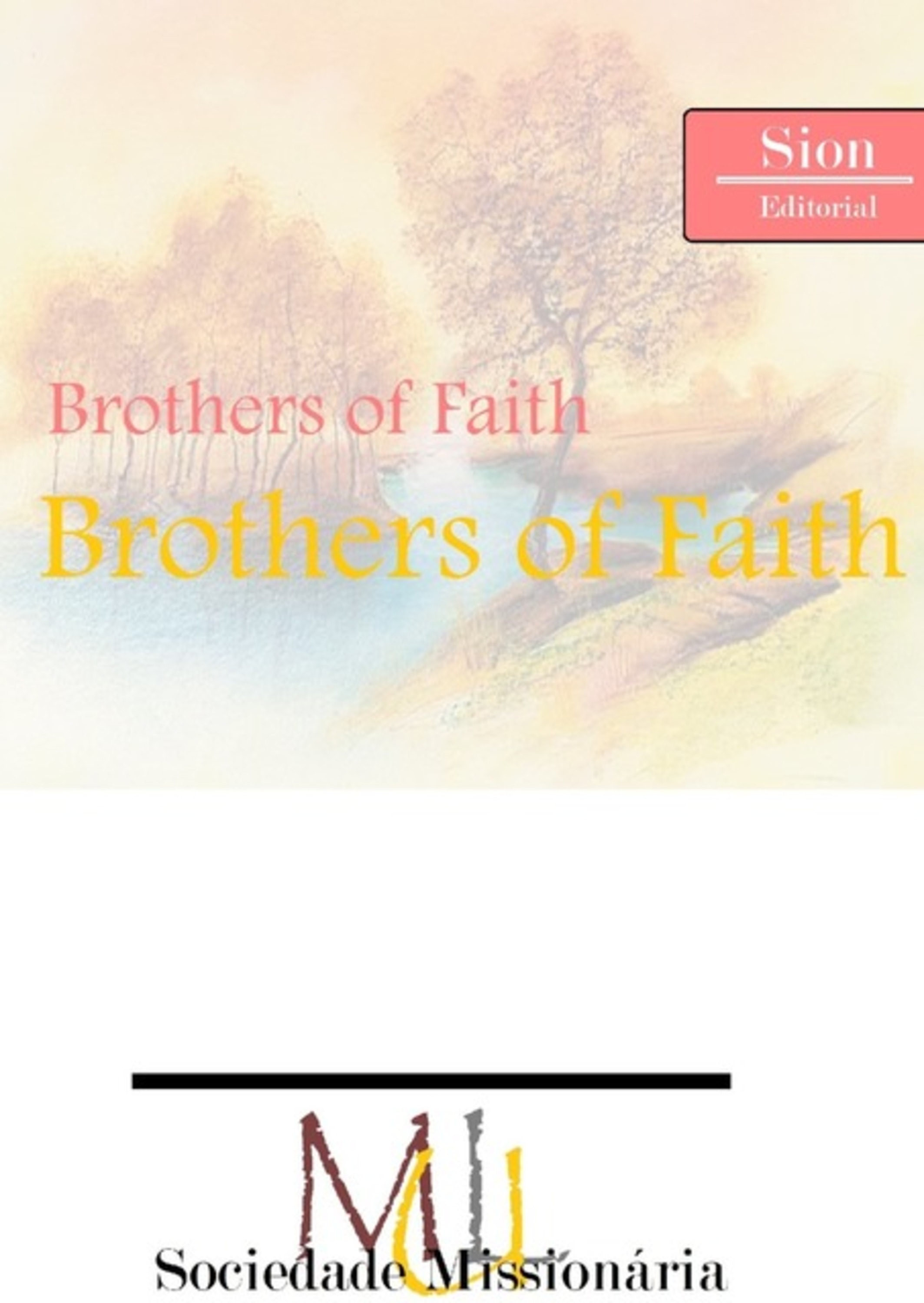 Brothers Of Faith