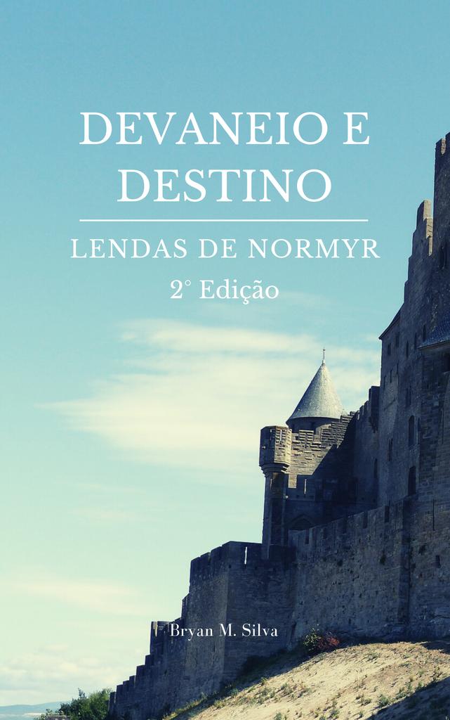 Devaneio e Destino