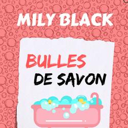 Bulles de savon (réédition)