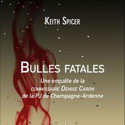 Bulles fatales