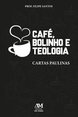 Café, bolinho e teologia