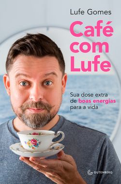 Café com Lufe