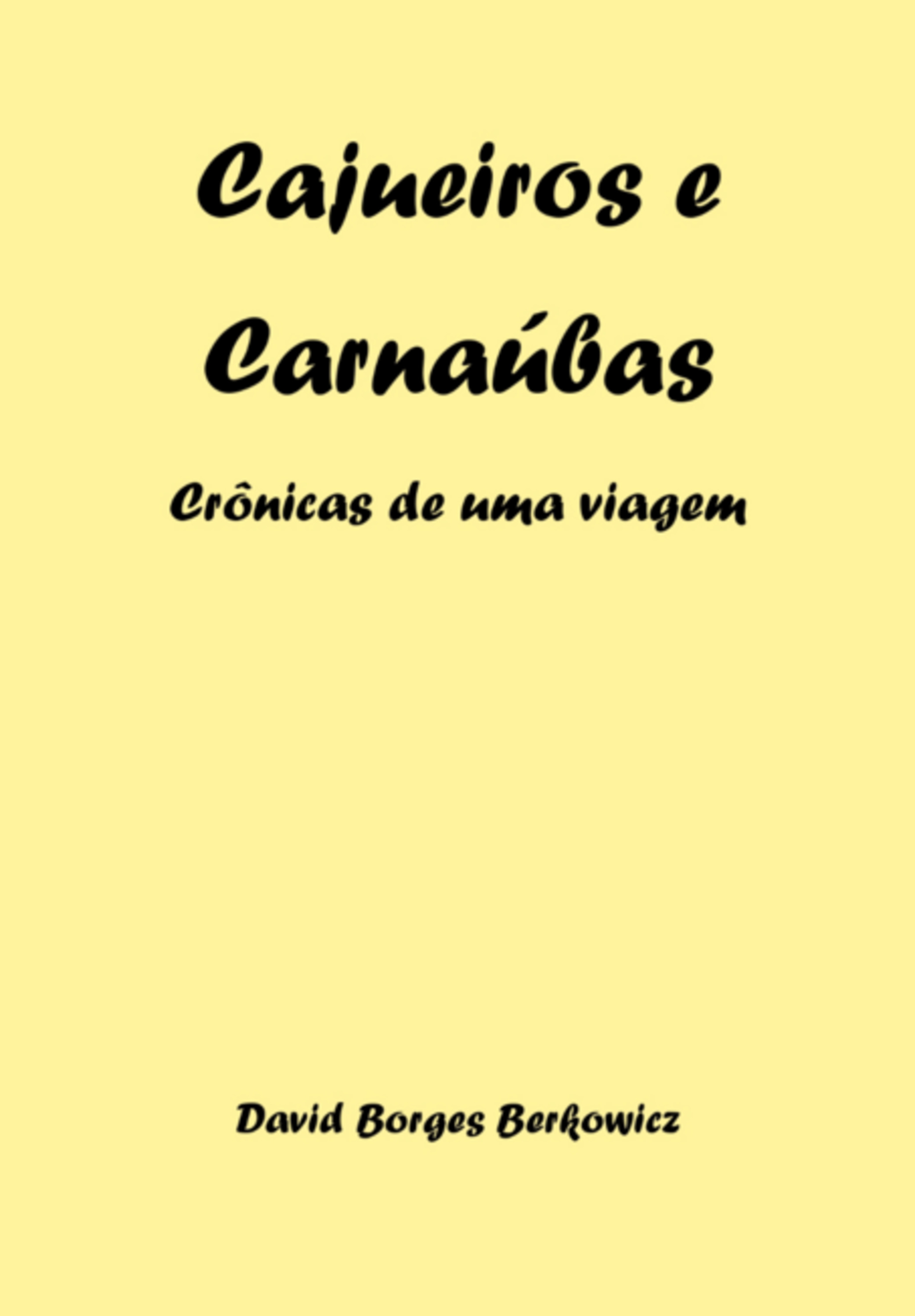 Cajueiros E Carnaúbas