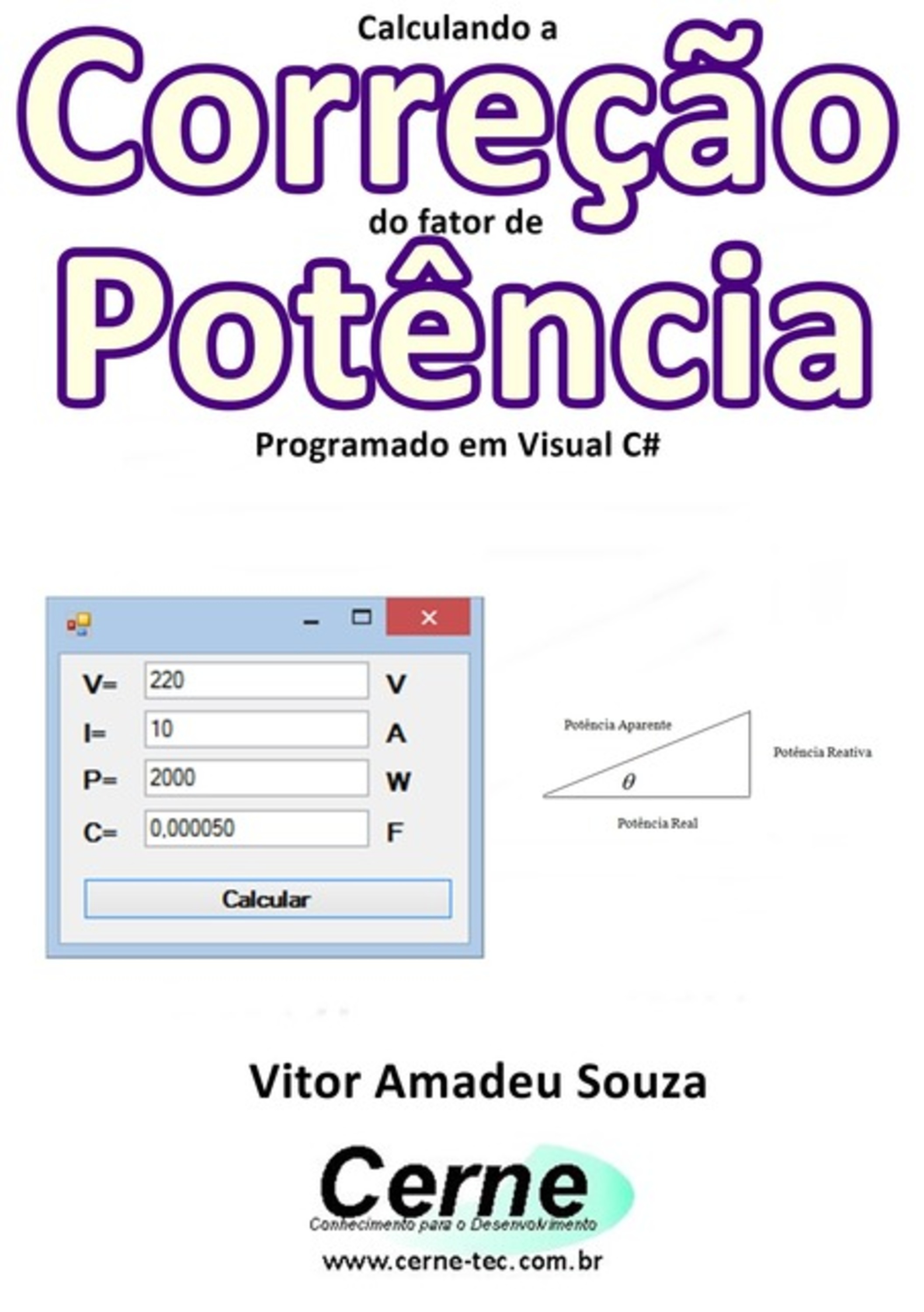 Calculando A Correção Do Fator De Potência Programado Em Visual C#