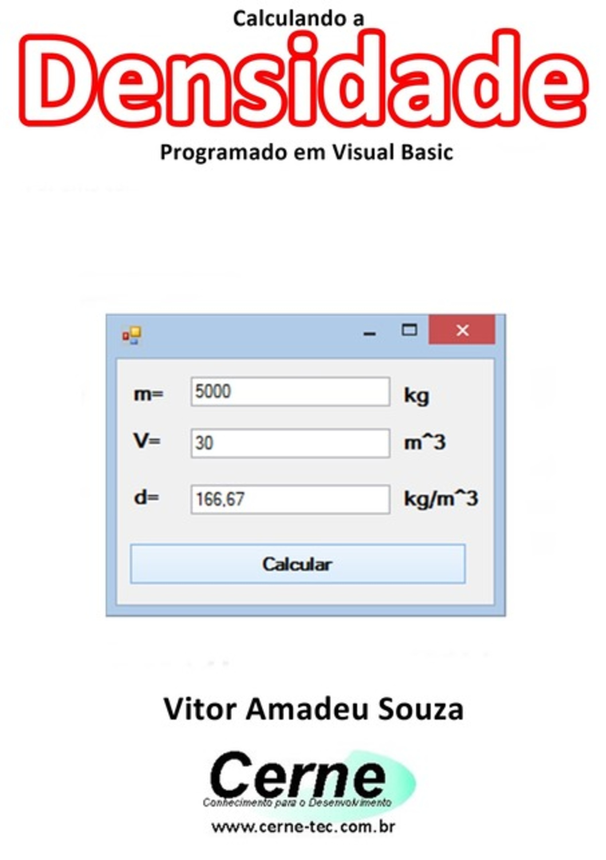 Calculando A Densidade Programado Em Visual Basic