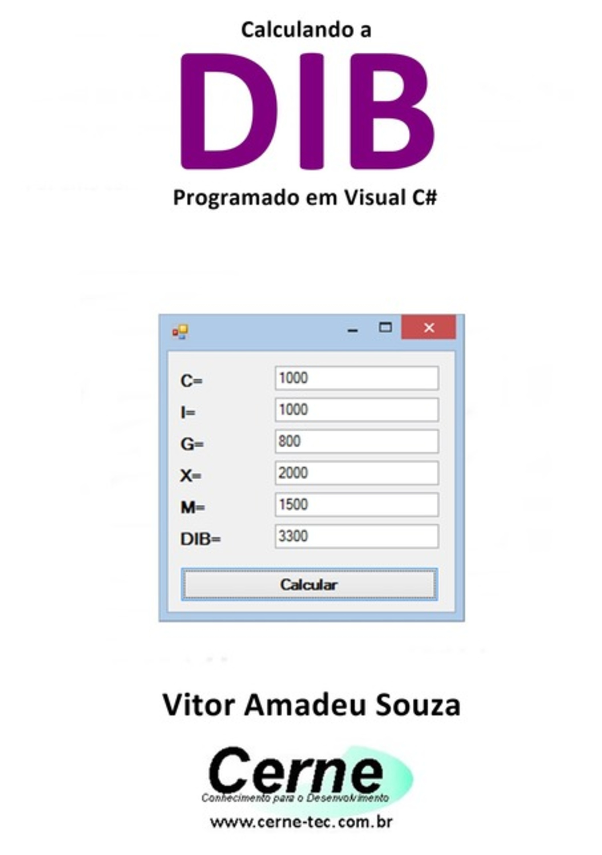 Calculando A Dib Programado Em Visual C#