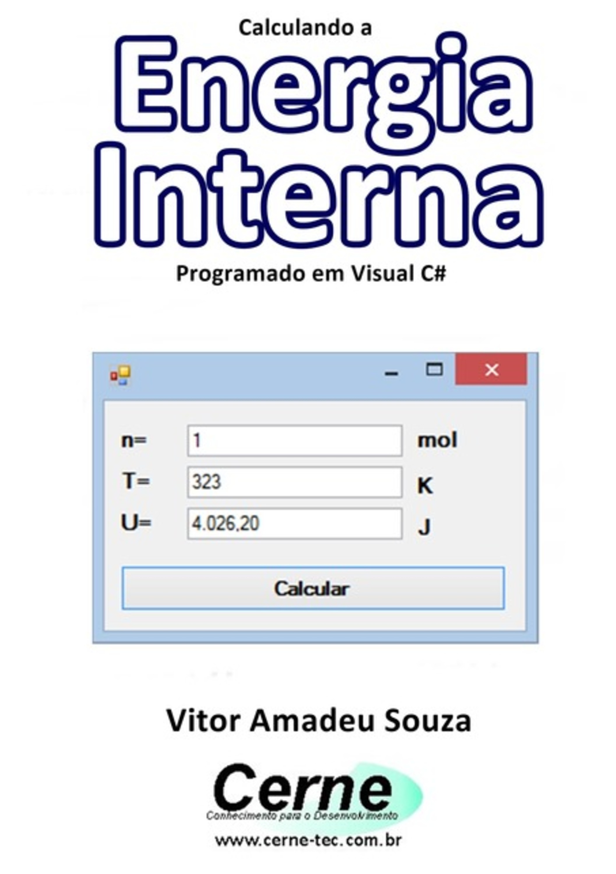 Calculando A Energia Interna Programado Em Visual C#