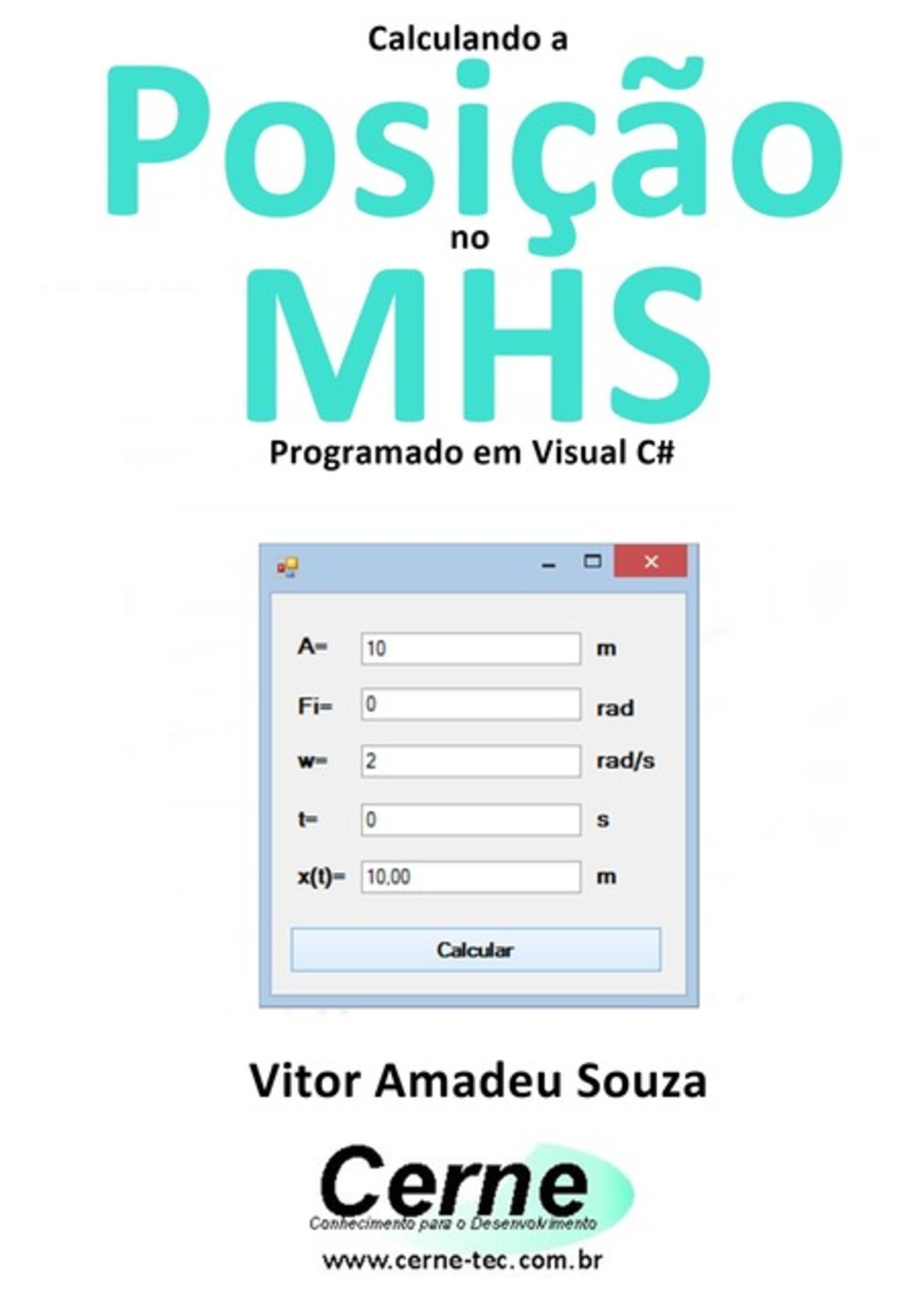 Calculando A Posição No Mhs Programado Em Visual C#