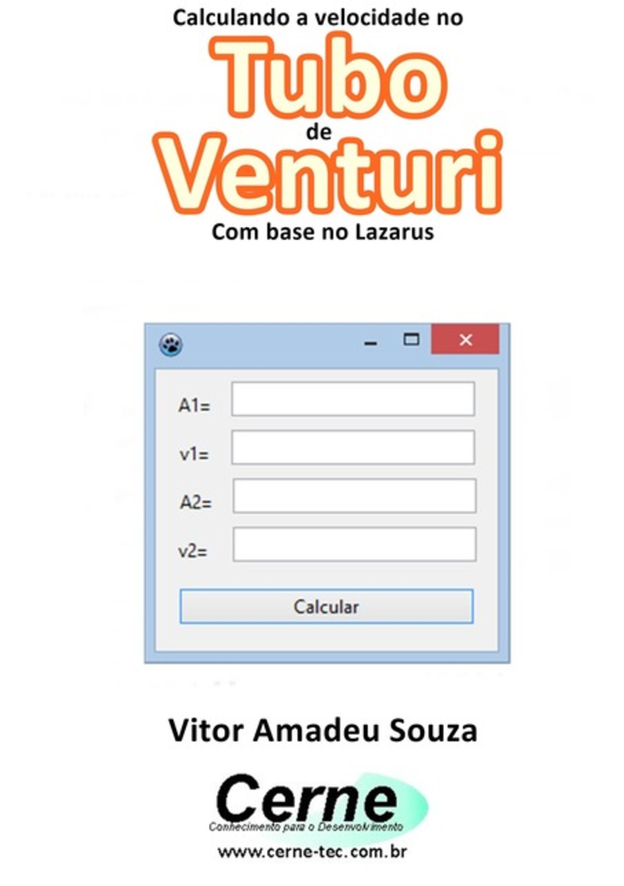 Calculando A Velocidade No Tubo De Venturi Com Base No Lazarus