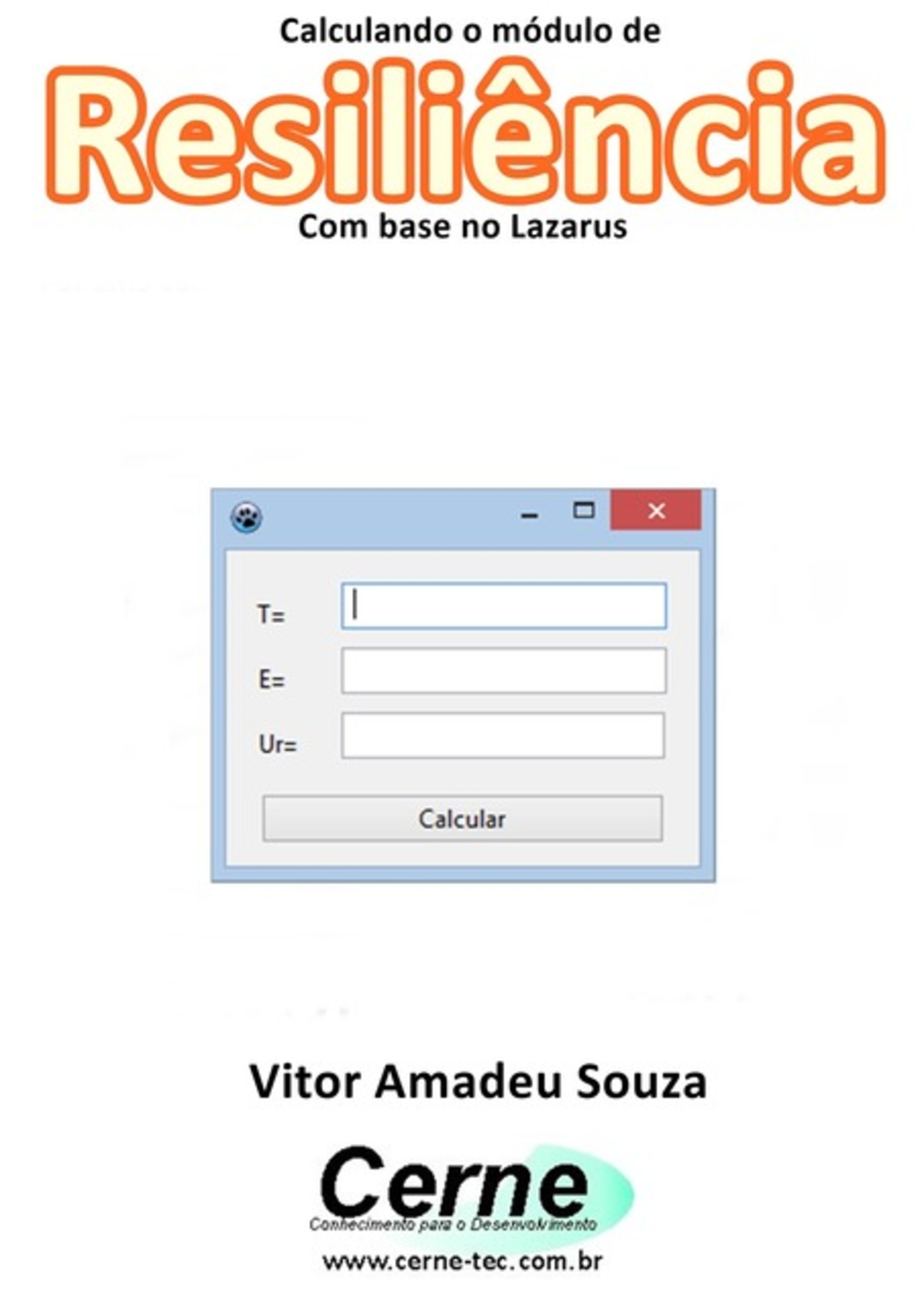 Calculando O Módulo De Resiliência Com Base No Lazarus