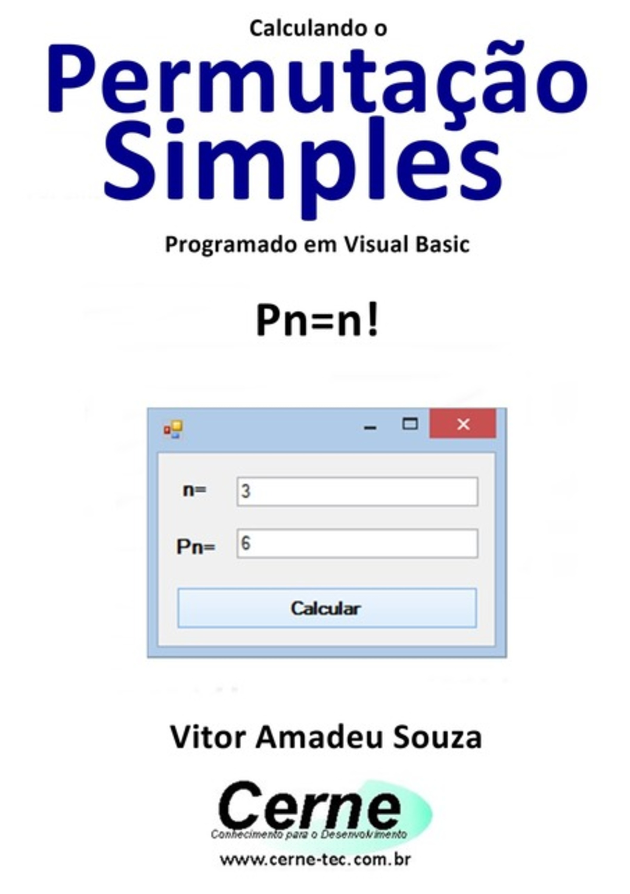 Calculando Uma Permutação Simples Programado Em Visual Basic