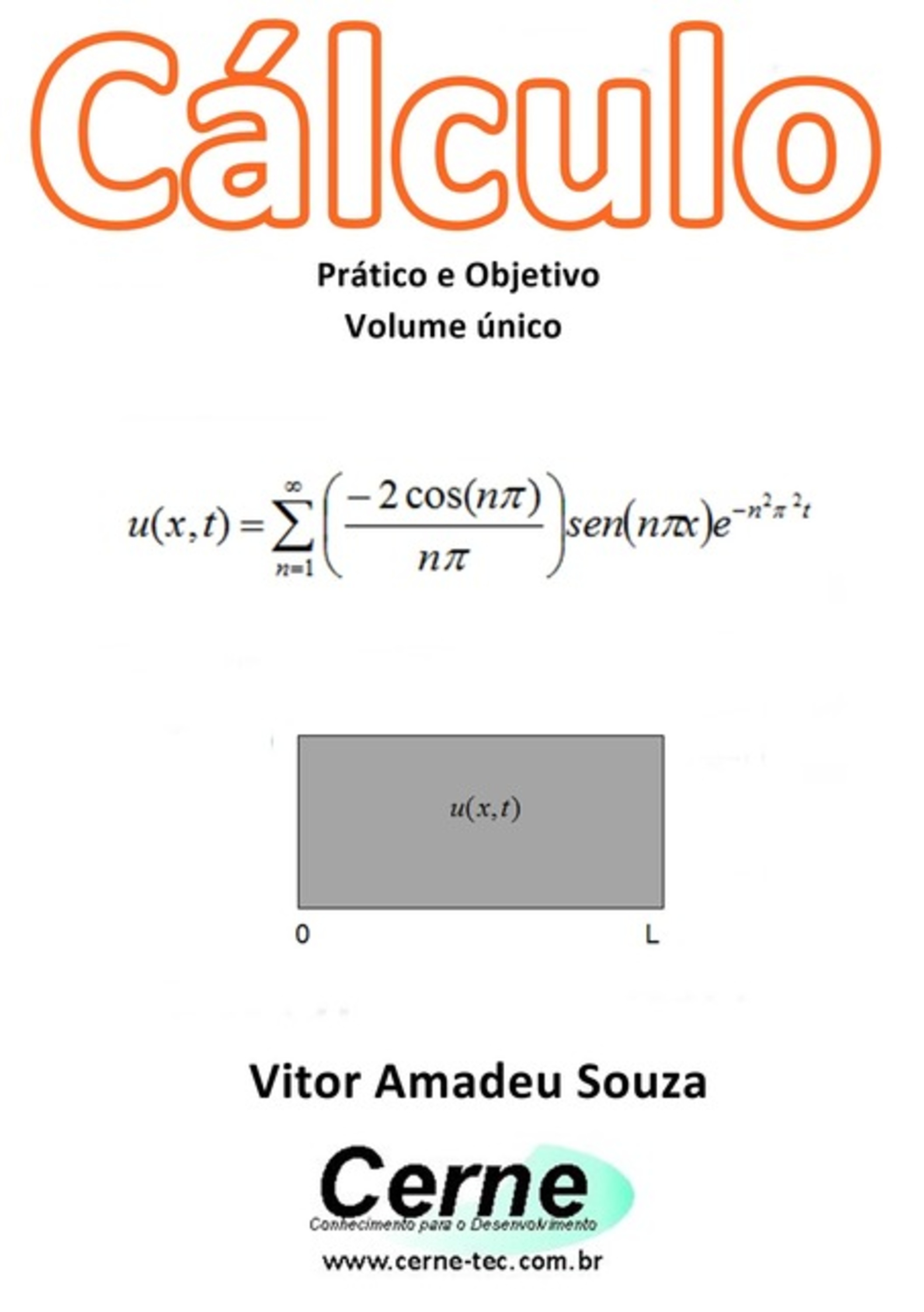 Cálculo Prático E Objetivo Volume Único