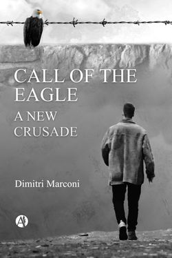 Call of the Eagle: A New Crusade