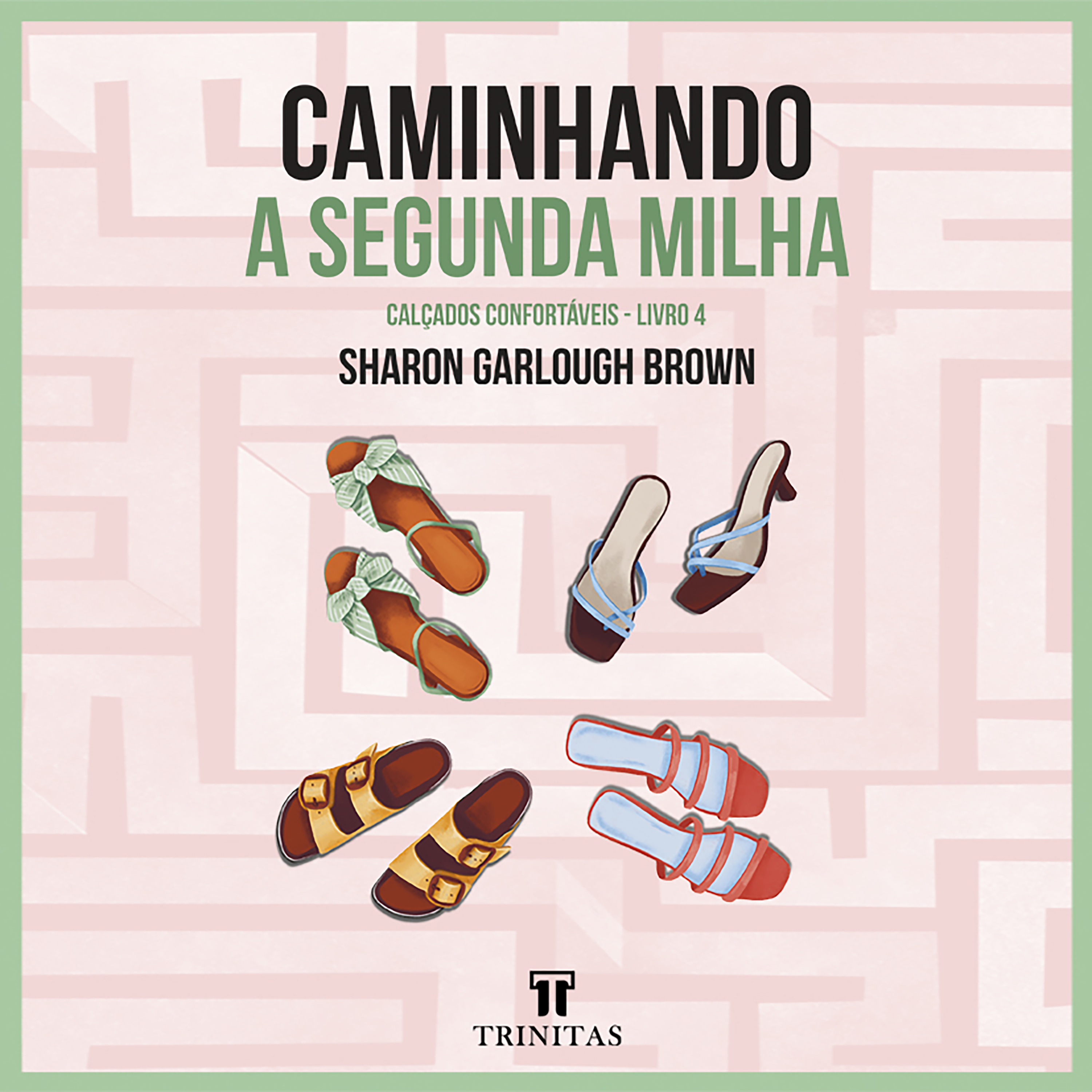 Caminhando a segunda milha