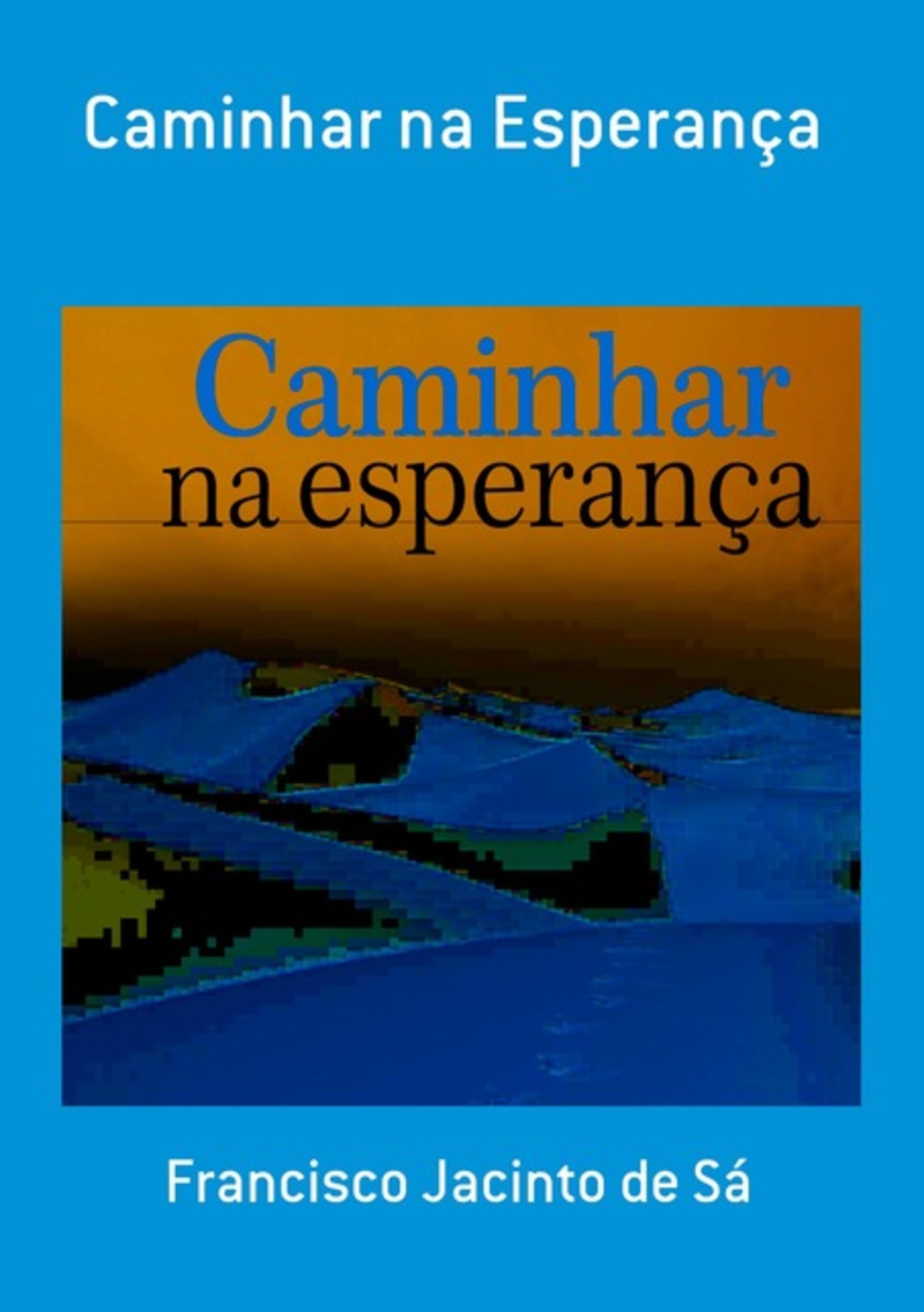 Caminhar Na Esperança