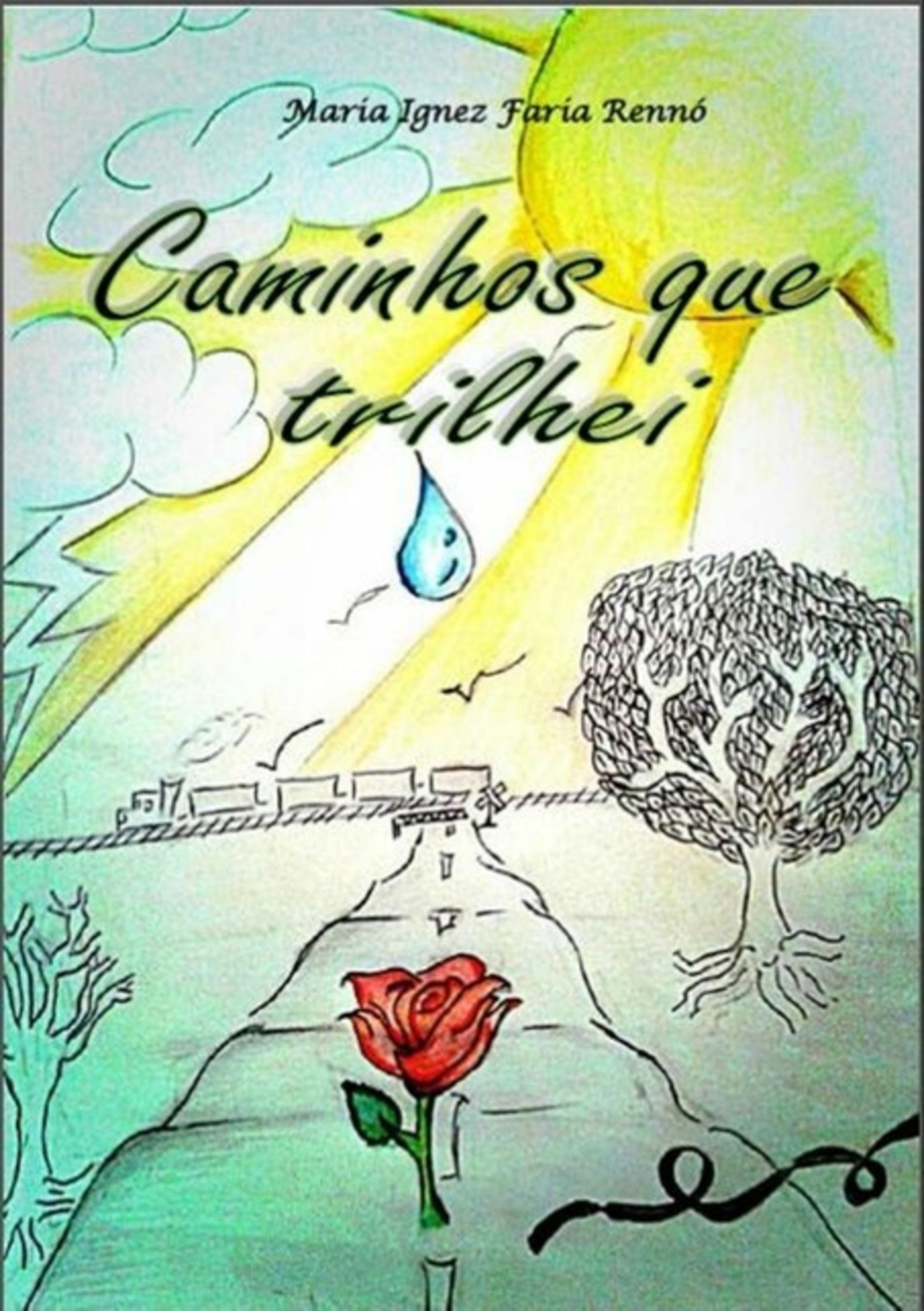 Caminhos Que Trilhei