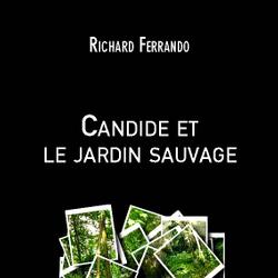 Candide et le jardin sauvage