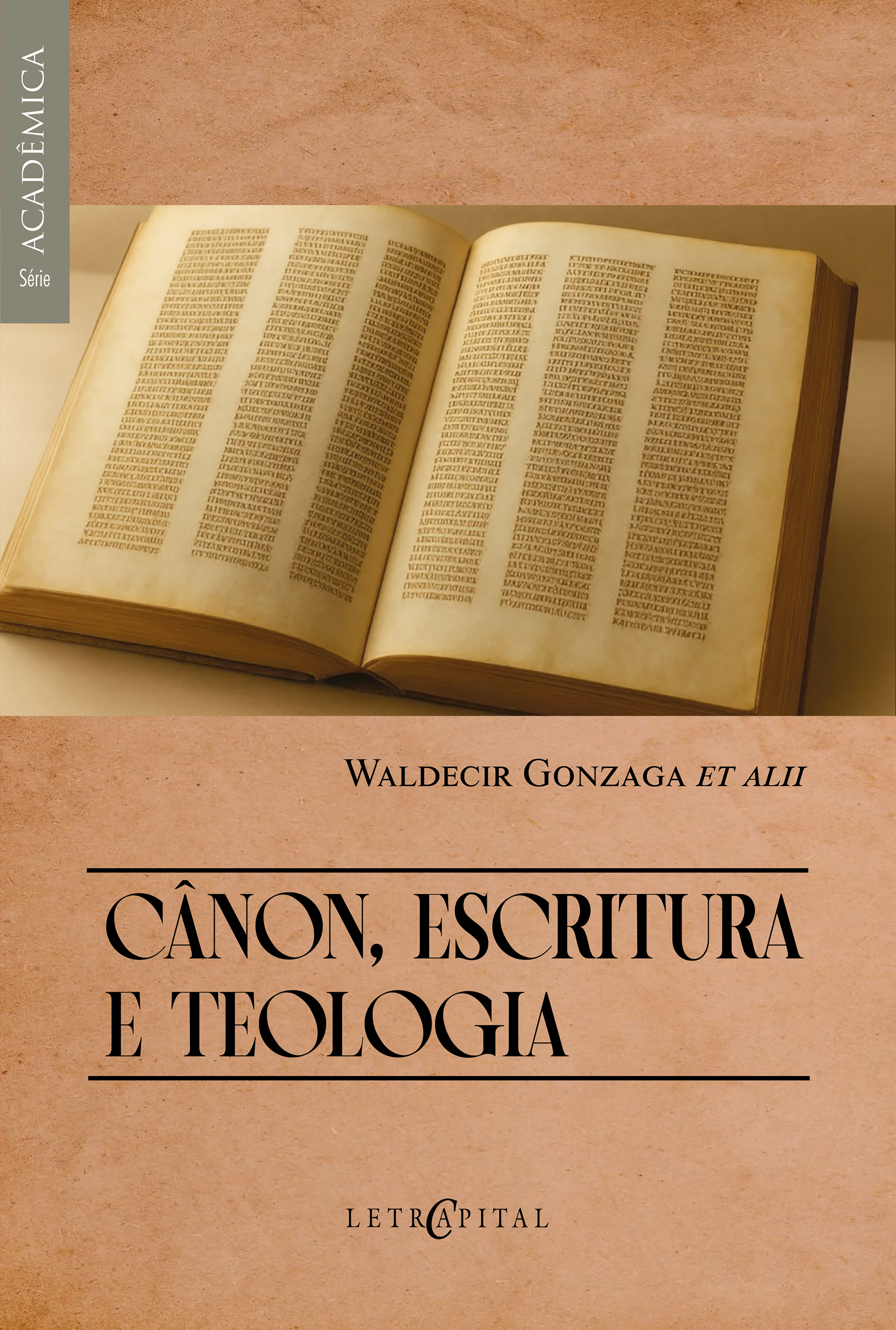 Cânon, Escritura e Teologia