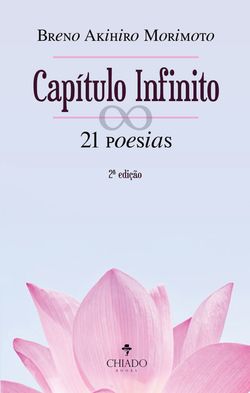 Capítulo Infinito - 21 poesias (2ª edição)