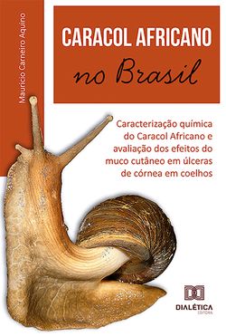 Caracol Africano no Brasil