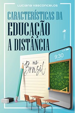 Características da Educação a Distância no Brasil