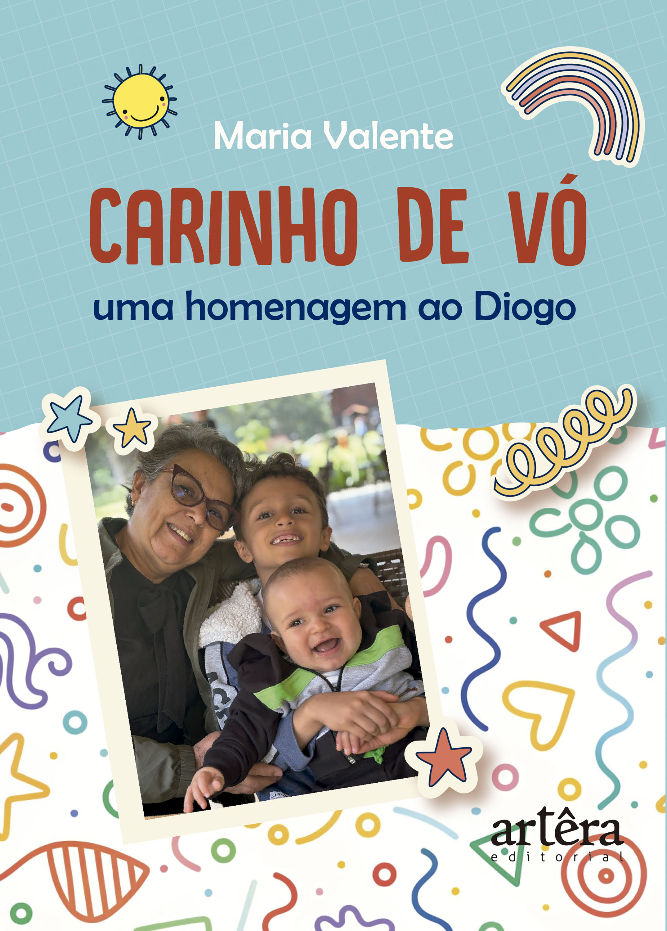 Carinho de Vó: Uma Homenagem ao Diogo