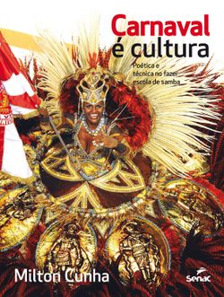 Carnaval é cultura