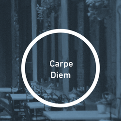 Carpe Diem