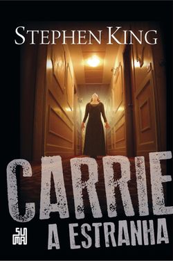 Carrie, a estranha