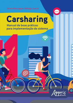 Carsharing: Manual de Boas Práticas para Implementação do Sistema